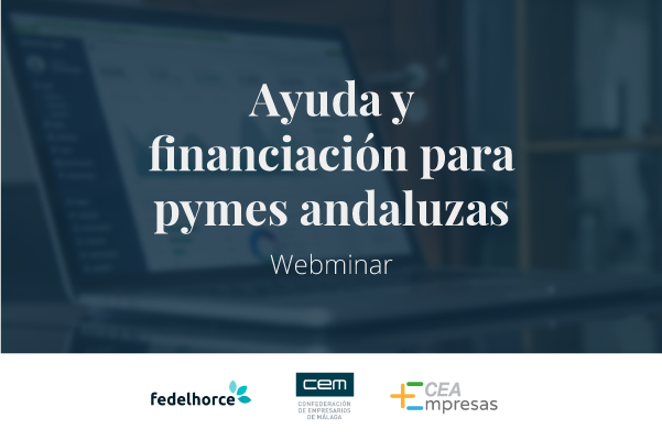 Evento CEM – Ayuda y financiación para Pymes Andaluzas