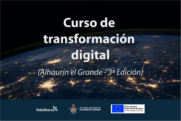 Curso de Transformación Digital (Alhaurin el Grande)