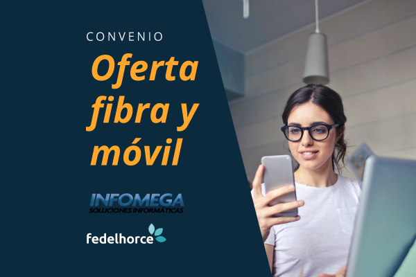 Convenio con Infomega: Oferta en fibra y móvil