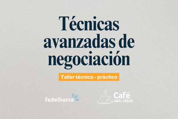 Técnicas avanzadas de negociación | Taller técnico