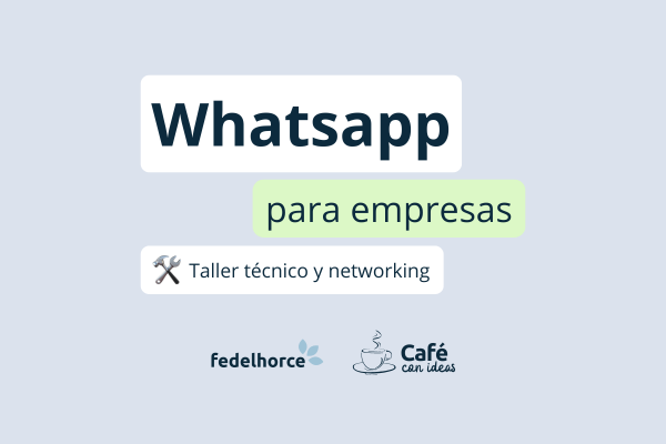 Whatsapp para empresas | Café con ideas