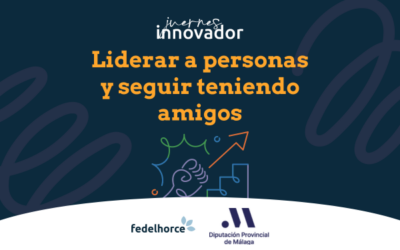 Juernes | Liderar y seguir teniendo amigos