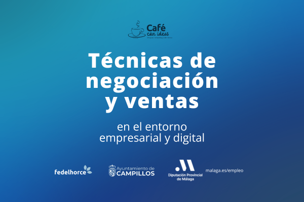 Café con ideas | Técnicas de negociación y ventas