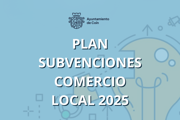 Ayudas para el comercio local de Coín 2025