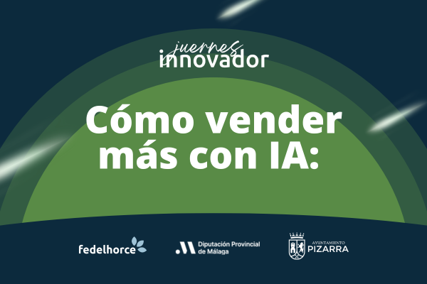 Juernes Innovador | Vender más con IA