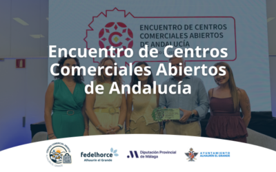 Encuentro de Centros Comerciales Abiertos de Andalucía